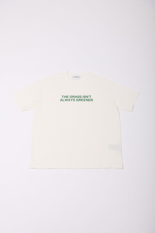 The Grass Isn’t Always Greener T-Shirt